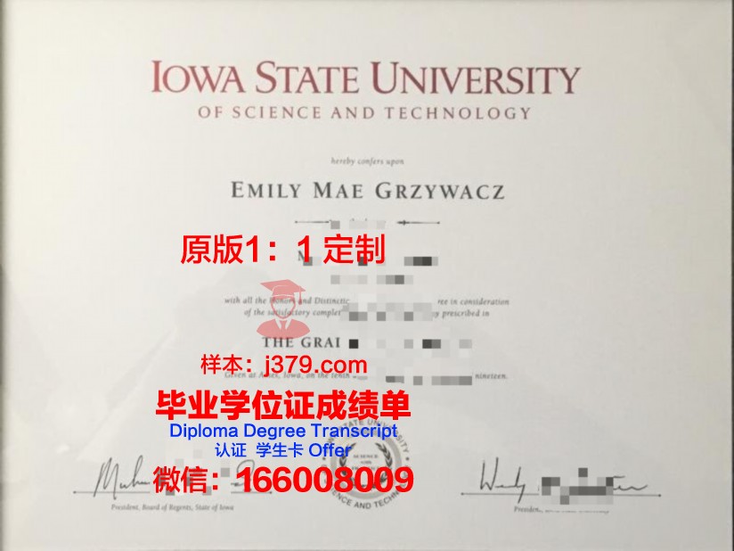 爱荷华州立科学与技术大学毕业证图片Iowa State University of Science and Technology Diploma